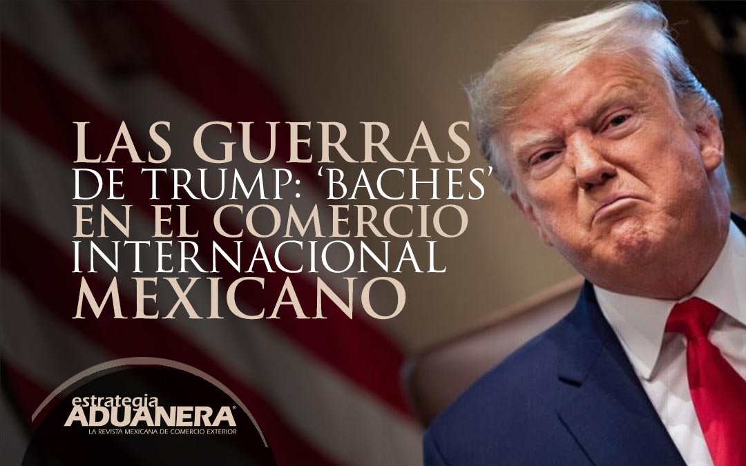 Guerras De Trump Estrategia Aduanera