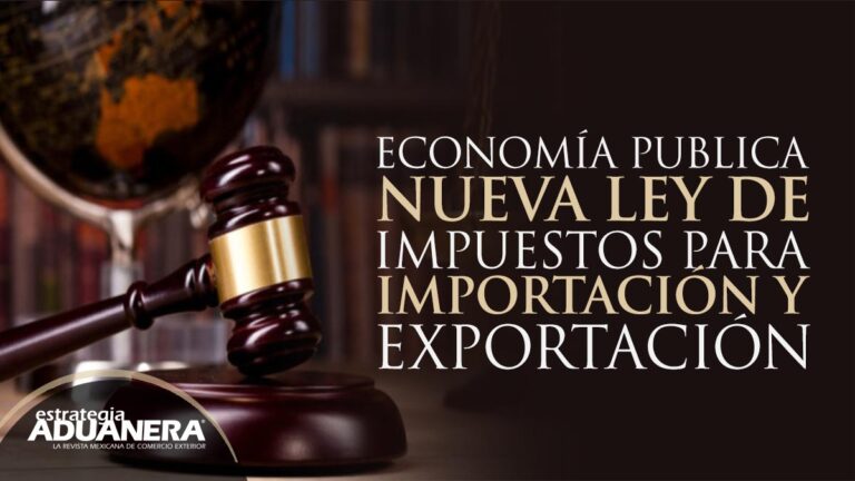 Econom A Publica Nueva Ley De Impuestos Para Importaci N Y Exportaci N