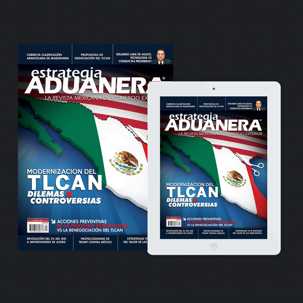 Edición 83 Modernización Del Tlcan Estrategia Aduanera 5784