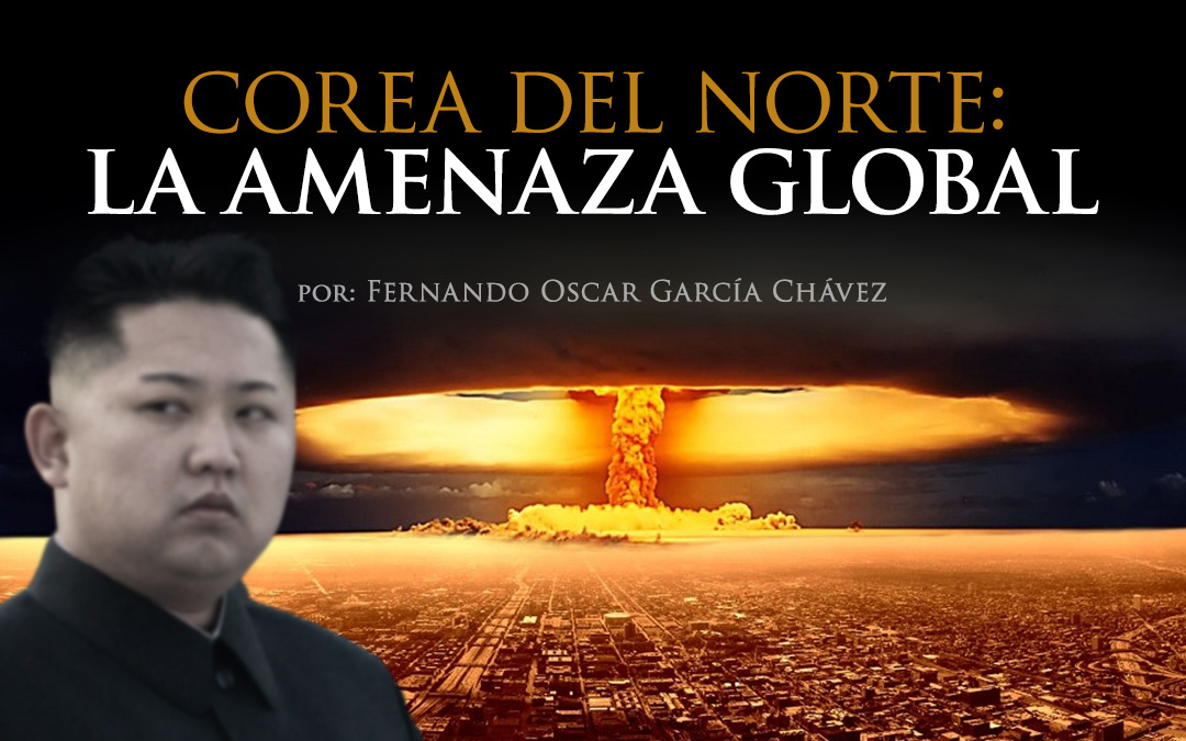 Corea del Norte La amenaza global Estrategia Aduanera