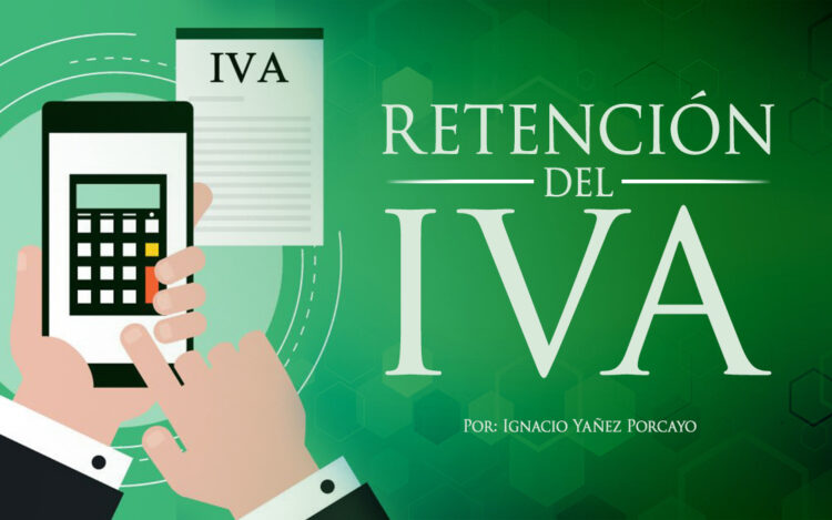 Retención Del IVA - Estrategia Aduanera