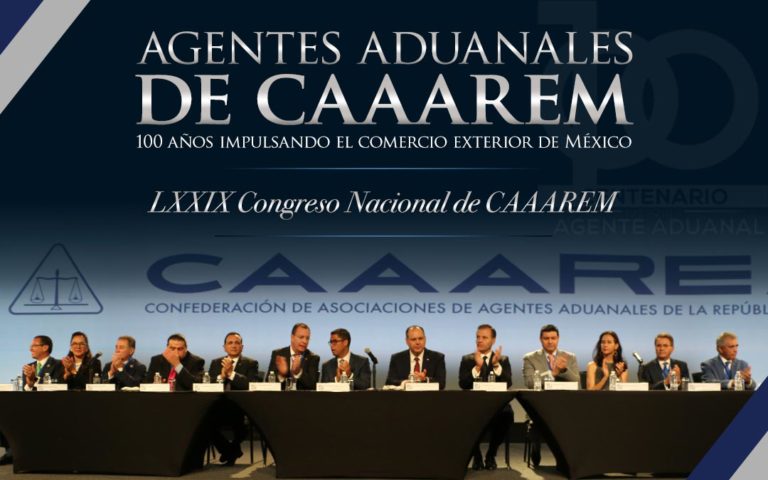 Agentes Aduanales De Caaarem 100 Años Impulsando El Comercio Exterior De México Estrategia 7704